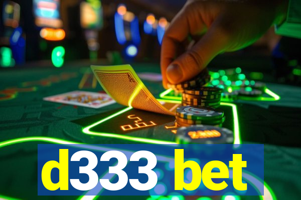 d333 bet